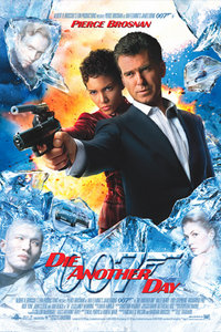 Movie poster for Die Another Day, the 20th James Bond movie.